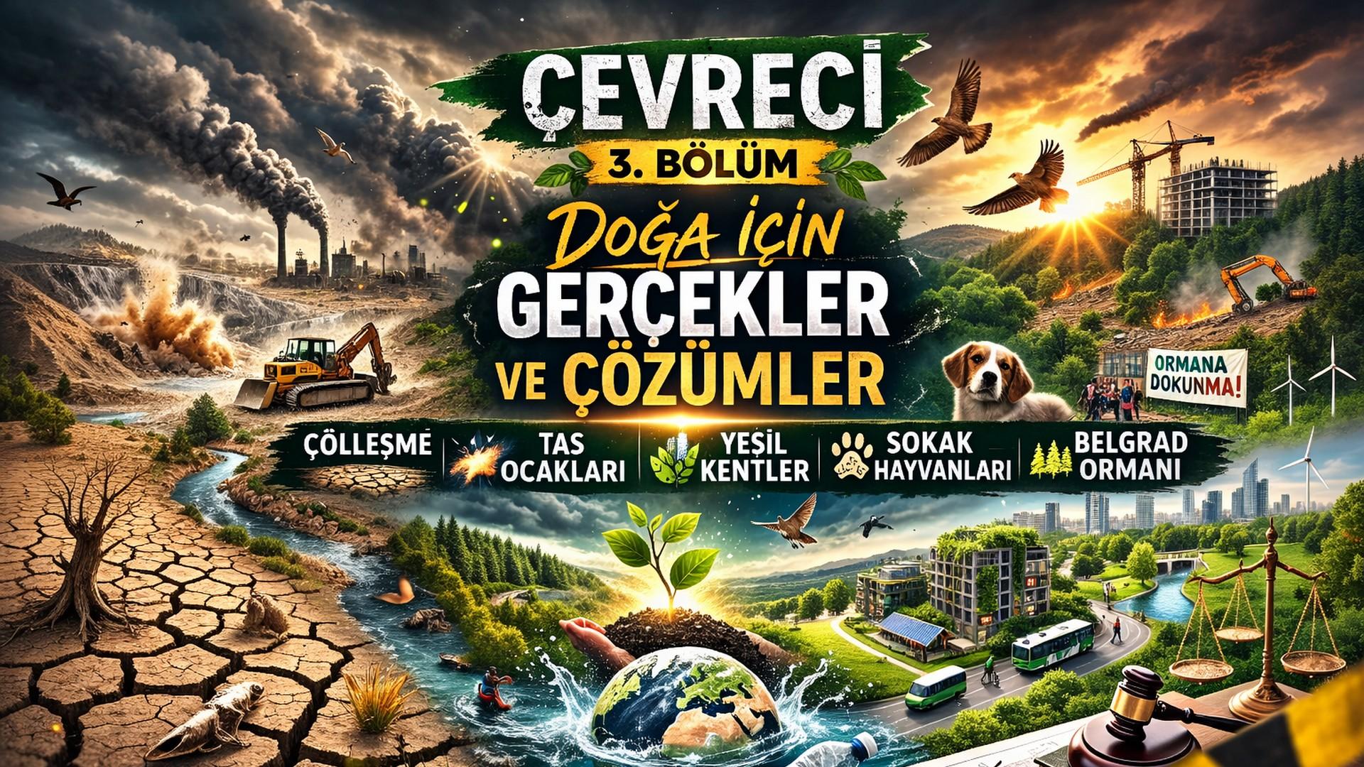 ÇEVRECİ PROGRAMI 3. BÖLÜM